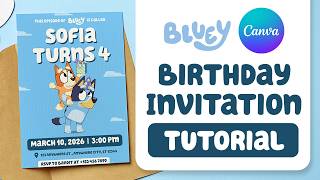 Bluey Birthday Invitation Tutorial on Canva