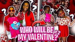 Who Will Be MY VALENTINES? (Part 2)