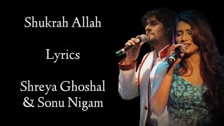 Shukran Allah lyrics | Shreya Ghoshal |Sonu Nigam | Salim-Sulaiman I Kareena Kapoor | Saif Ali Khan chords