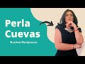 Maestros Mexiquenses: Perla Guadalupe Cuevas.