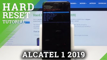 HARD RESET ALCATEL 1 (2019) – Delete All Data & Settings