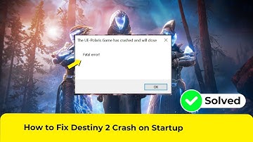 How to Fix Destiny 2 Crash on Startup