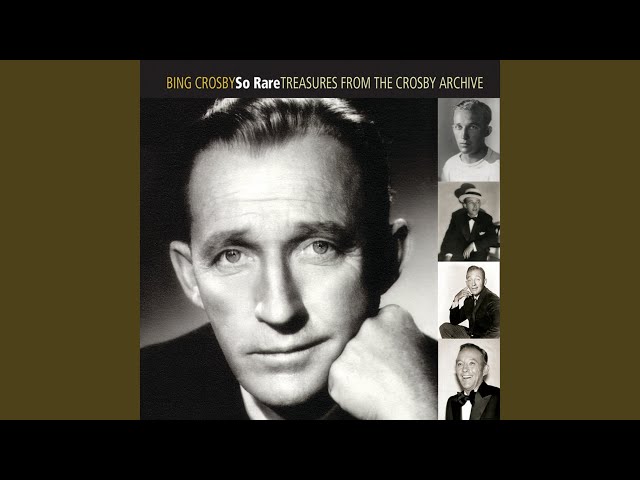 BING CROSBY - THE SECOND TIME AROUND