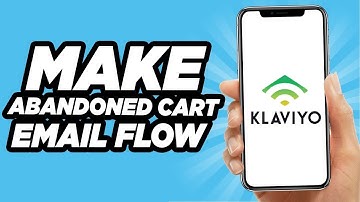 How To Make An Abandoned Cart Email Flow On Klaviyo (Easy!)