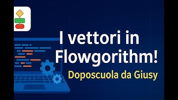 Vettori in Flowgorithm