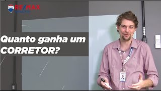 Quanto ganha um corretor de imóveis?