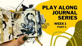 Play Along Journal Series Week 1 Part 1