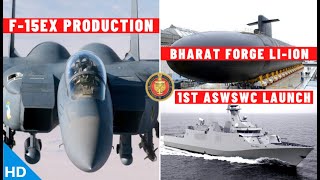 Indian Defence Updates : F-15EX Production,New HLFT-42,1st ASWSCW Launch,Deck Based Loyal Wingman