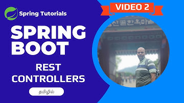 🌱  Episode 2: Spring Boot Rest Controller in Tamil | FullStack360