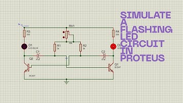 Astable Multivibrator Circuit in Proteus: LED Flasher Tutorial