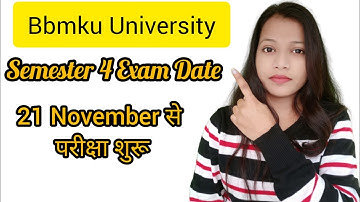 UG Semester 4 Exam Date BBMKU University Session (2020-2023)