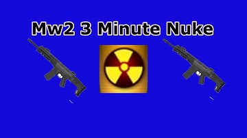 MW2:Epic 3 minute nuke!