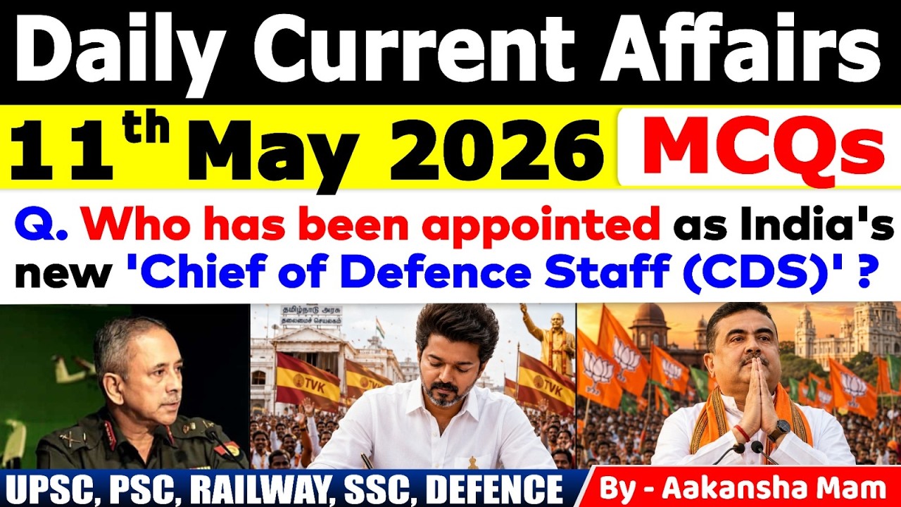 11th May 2026 Current Affairs 🔥 | Daily MCQs | Today’s Most Important ...