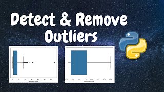 How to Detect and Remove Outliers in the Data | Python