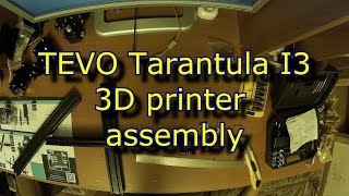 TEVO Tarantula I3 3D printer assembly