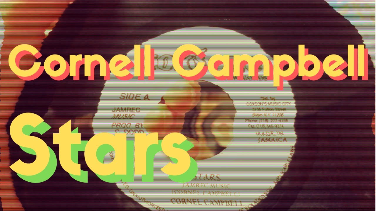 Earley Reggae】Cornell Campbell - Stars - YouTube