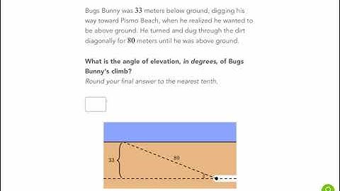 Khan Academy Tutorial: right triangle trigonometry word problems