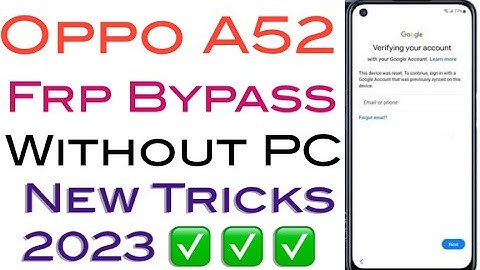 Oppo A52 (CPH2061, CPH2069 )Frp bypass without PC 2023 (Android 11/12) ✅||Reset Phone not working📱