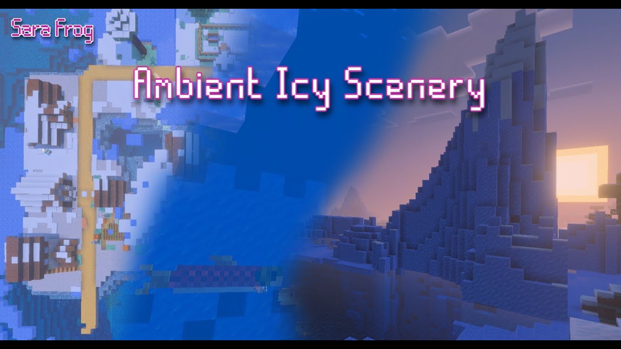 Icy Scenery - Minecraft 10 Hours of Relaxing Music - 10 Hour Loop