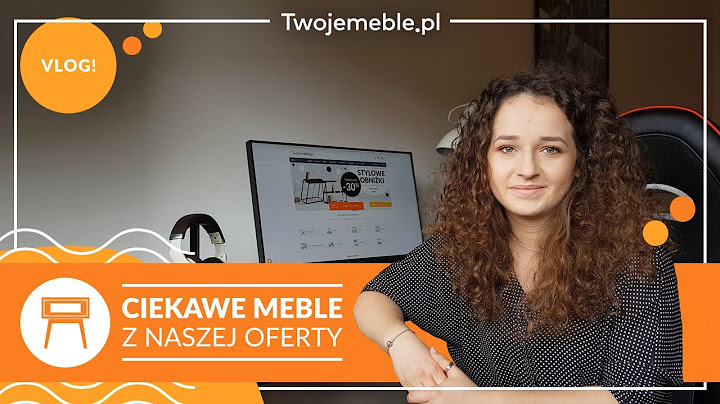 Pokazujemy ciekawe meble z naszej oferty! | Vlog #4