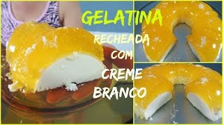 GELATINA RECHEADA COM CREME BRANCO