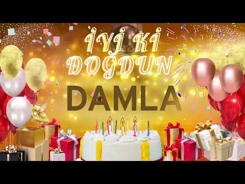 DAMLA - Ad Günün Mübarək Damla