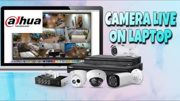 How To Watch Dahua CCTV Cameras Live On PC & Laptop