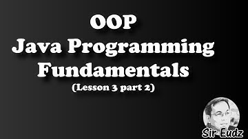 Java Lesson 3 Part 2- Fundamentals of Programming  - by Sir Eudz