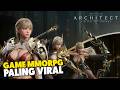 Akhirnya Bisa Cobain Game MMORPG Paling Rame di Korea - Architect: Land of Exiles