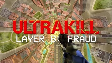 ULTRAKILL LAYER 8: FRAUD FIRST TRAILER (PC GAMEING SHOW)