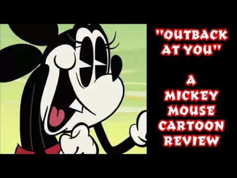 Outback At You - A Mickey Mouse Cartoon - Review