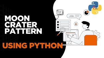 Moon Crater Pattern using Python