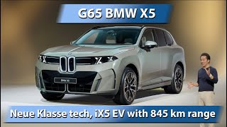 G65 BMW X5 world premiere – Neue Klasse looks, 800-volt iX5 EV with 845 km range!