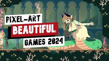 Top 21 Most Beautiful Pixel-Art Games in 2024