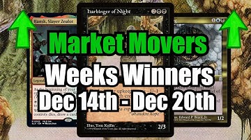 MTG Movers Of The Week! Dec 14th - Dec 20th | Lorwyn Eclipsed Spoilers Impact! Harbinger of Night!