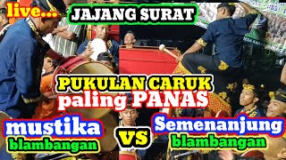 EMOSI 😡 KEPLAKAN  CARUK KUNTULAN  semenanjung blambangan vs mustika blambangan@ANDI_TUBER