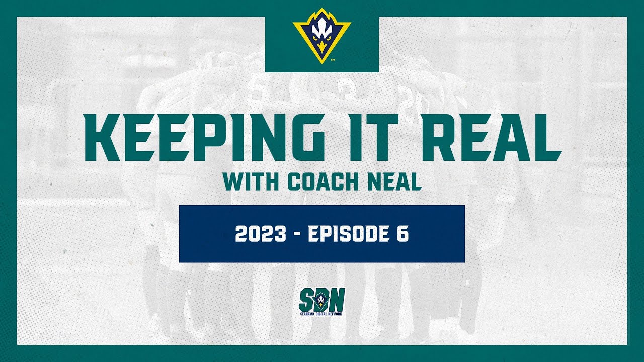 Keeping It Real with Coach Neal | Week 6