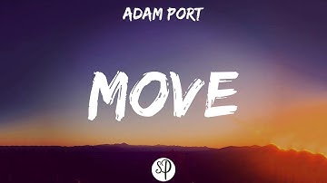 Thumbnail of Adam Port - Move (Lyrics)