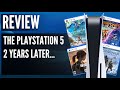 In Depth PS5 2 Year Review - Does Sony&#39;s &quot;Next-Gen&quot; Console Hold Up After Two Years On The Market?