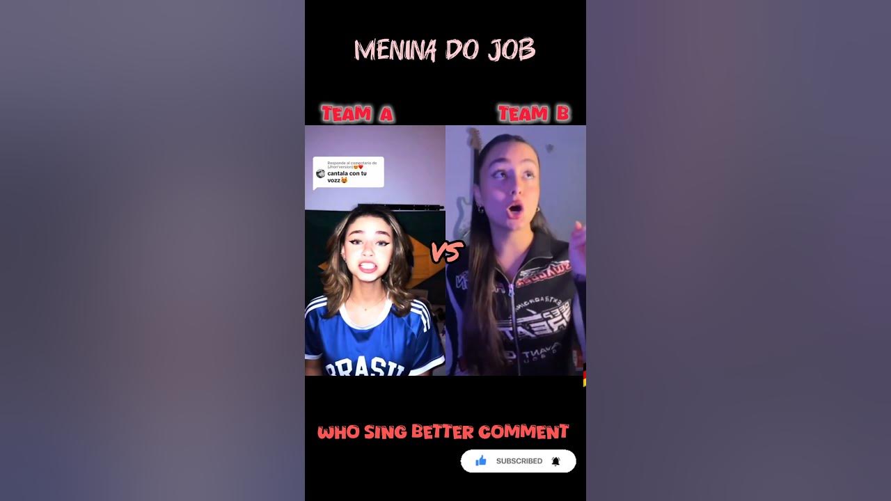 Menina do job Song Cover By different singer Who sing better comment #song