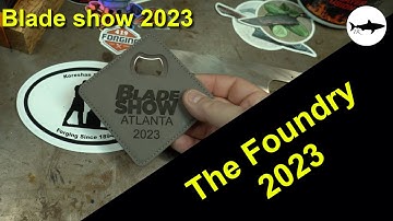 Triple-T #138 - Blade show 2023 recap and The Foundry event