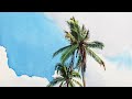 How to paint palm trees in watercolor