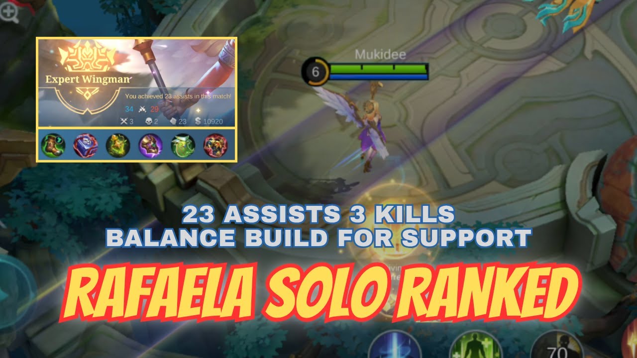 Rafaela Solo Ranked 23 Assists 3 Kills Balance Build for Support Mobile ...