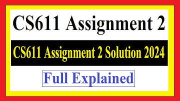 CS611 Assignment 2 | CS611 Assignment 2 Solution 2024 | CS611 Assignment 2
