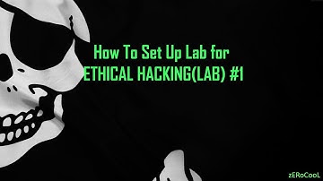 How To Set Up Hacking LAB | ETHICAL HACKING LAB #1
