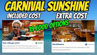 Carnival Sunshine Food Options | Included and Paid Restaurants