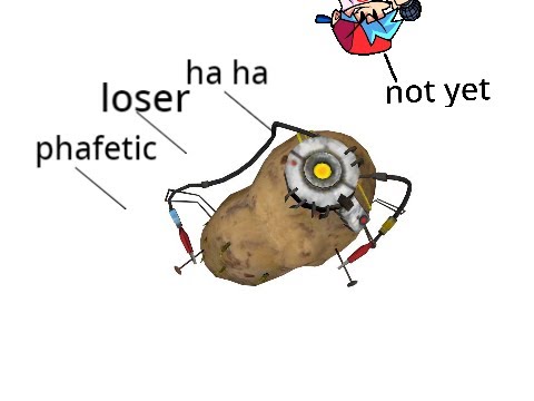 potato GLaDOS ha ha portal 2