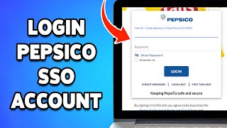 How To Login To My PepsiCo SSO Account 2024 | Access Your PepsiCo Single Sign-On