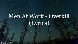 Men At Work - Overkill (Lyrics HD)