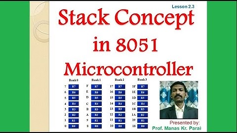 Stack Concept in 8051 Microcontroller